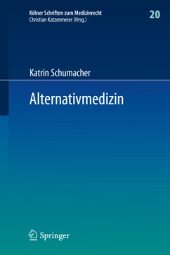 Alternativmedizin - Schumacher, Katrin