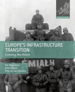 Europe¿s Infrastructure Transition - Högselius, Per;Kaijser, Arne;van der Vleuten, Erik