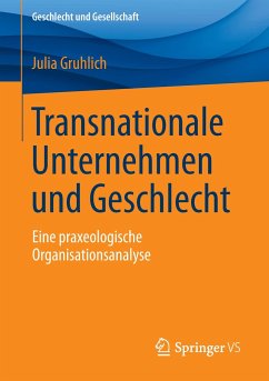 Transnationale Unternehmen und Geschlecht - Gruhlich, Julia