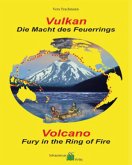 Vulkan - Die Macht des Feuerrings / Volcano - Fury in the Ring of Fire