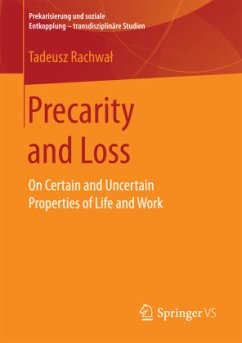Precarity and Loss - Rachwal, Tadeusz