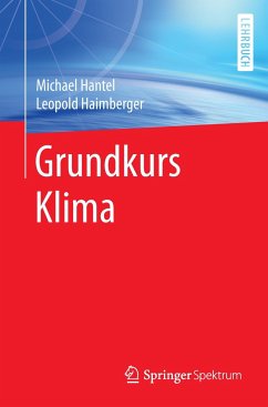Grundkurs Klima - Hantel, Michael;Haimberger, Leopold