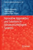 Innovative Approaches and Solutions in Advanced Intelligent Systems
