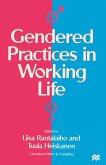 Gendered Practices in Working Life