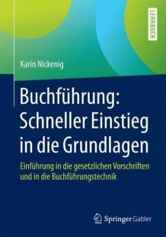 Buchführung: Schneller Einstieg in die Grundlagen - Nickenig, Karin