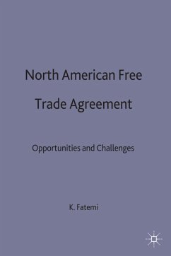 North American Free Trade Agreement - Fatemi, Khosrow