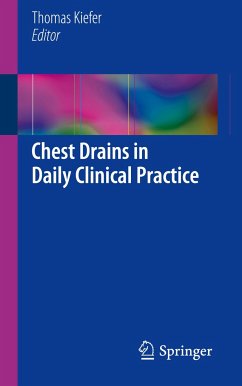 Chest Drains in Daily Clinical Practice