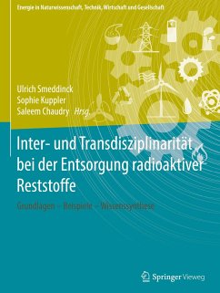 Inter- und Transdisziplinarität bei der Entsorgung radioaktiver Reststoffe