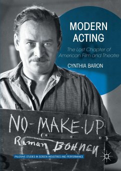 Modern Acting: The Lost Chapter of American Film and Theatre - Baron, Cynthia