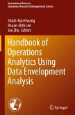 Handbook of Operations Analytics Using Data Envelopment Analysis