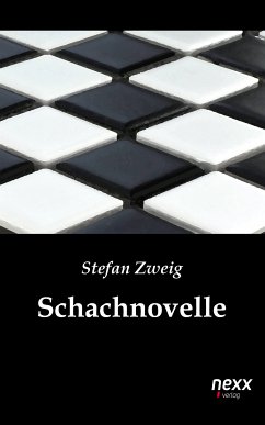 Schachnovelle (eBook, ePUB) - Zweig, Stefan