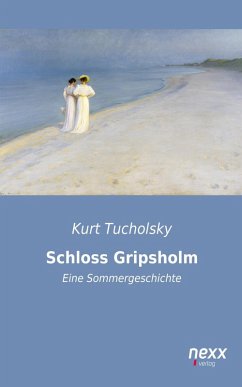 Schloss Gripsholm (eBook, ePUB) - Tucholsky, Kurt