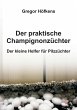 Der praktische Champignonzüchter... - Bild 1