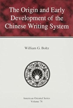 The Origin and Early Development of the Chinese Writing System - Boltz, William