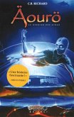 Aouro (1) Le dernier des Atras (eBook, ePUB) Aouro (1) Le dernier des Atras (eBook, ePUB)