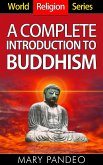 A Complete Introduction to Buddhism (World Religion Series, #2) (eBook, ePUB)