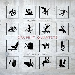 Drumkit Quartets - So Percussion