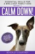 Calm Down! Step-by-Step to a Calm,... - Bild 1