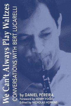 We Can't Always Play Waltzes (eBook, ePUB) - Lucarelli, Humbert; Pereira, Daniel