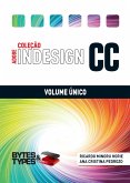 Coleção Adobe InDesign CC - Volume Único (eBook, ePUB)