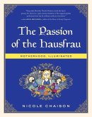 The Passion of the Hausfrau (eBook, ePUB)