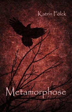 Metamorphose (eBook, ePUB) - Fölck, Katrin