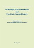 NS-Raubgut, Reichstauschstelle und Preussische Staatsbibliothek (eBook, PDF)