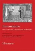 Innenräume in der Literatur des deutschen Mittelalters (eBook, PDF)
