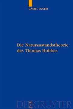 Die Naturzustandstheorie des Thomas Hobbes (eBook, PDF) - Eggers, Daniel