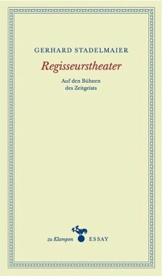 Regisseurstheater (eBook, ePUB) - Stadelmaier, Gerhard