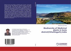 Biodiversity of Medicinal plants in koria district(Chhattisgarh),India - Sinha, Mantosh Kumar