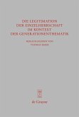 Die Legitimation der Einzelherrschaft im Kontext der Generationenthematik (eBook, PDF) Die Legitimation der Einzelherrschaft im Kontext der Generationenthematik (eBook, PDF)