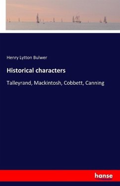 Historical characters - Bulwer-Lytton, Edward George