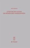 Städtische Eliten im römischen Makedonien (eBook, PDF)