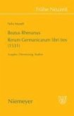 Beatus Rhenanus: Rerum Germanicarum libri tres (1531) (eBook, PDF)