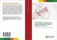 Avaliação da Legislação como Influência sobre o Conforto Térmico - Pöhls, Lennart Bertram