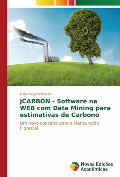 JCARBON - Software na WEB com Data Mining para estimativas de Carbono - Wojciechowski, Jaime