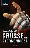 Grüße vom Sternenbiest / Space-Thriller Bd.1 (eBook, ePUB)