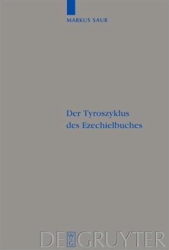 Der Tyroszyklus des Ezechielbuches (eBook, PDF) - Saur, Markus