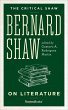 Bernard Shaw on Literature (eBook, ePUB) - Bild 1