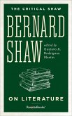Bernard Shaw on Literature (eBook, ePUB)