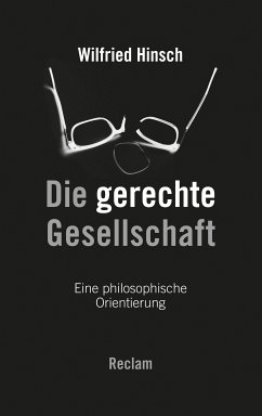 Die gerechte Gesellschaft (eBook, ePUB) - Hinsch, Wilfried