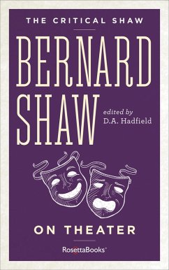 Bernard Shaw on Theater (eBook, ePUB) - Shaw, George Bernard