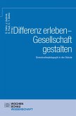 Differenz erleben - Gesellschaft gestalten (eBook, PDF)
