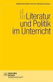 Literatur und Politik im Unterricht (eBook, PDF)