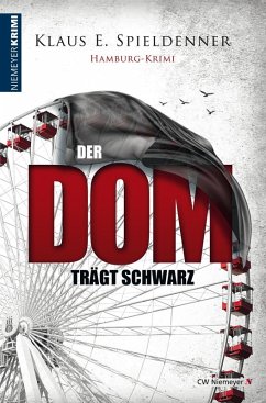 Der Dom trägt Schwarz (eBook, ePUB) - Spieldenner, Klaus E.