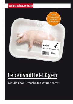 Lebensmittel-Lügen (eBook, PDF) - Klein, Birgit; Schauff, Andrea; Löbel, Janina; Weiß, Claudia
