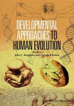 Developmental Approaches to Human Evolution (eBook, ePUB)