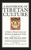 A Handbook Of Tibetan Culture (eBook, ePUB)