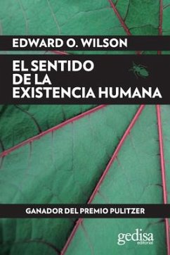 Sentido de la Existencia Humana, El - Wilson, Edward O